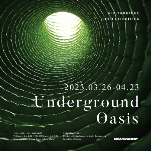 0326 Underground Oasis